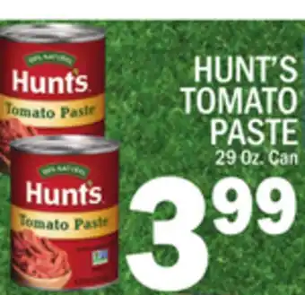 C Town HUNT'S TOMATO PASTE offer