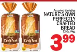 C Town NATURE'S OWN PERFECTLY CRAFTED BREAD offer