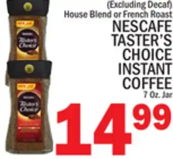 C Town NESCAFE TASTER'S CHOICE INSTANT COFFEE offer