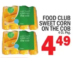 C Town FOOD CLUB SWEET CORN ON THE COB offer
