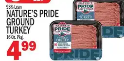 C Town NATURE'S PRIDE GROUND TURKEY offer