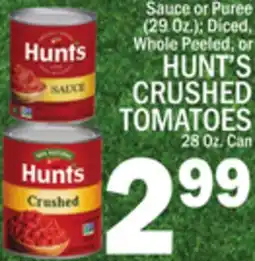 C Town HUNT'S CRUSHED TOMATOES offer