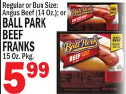 C Town BALL PARK BEEF BEEF FRANKS offer