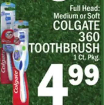 C Town COLGATE 360 TOOTHBRUSH offer