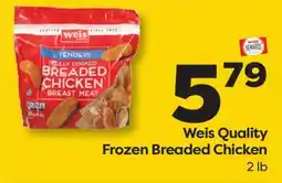 Weis Markets Weis Quality Frozen Breaded Chicken offer