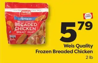 Weis Markets Weis Quality Frozen Breaded Chicken offer