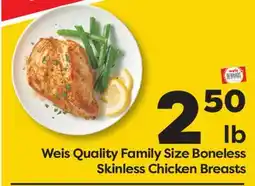 Weis Markets Weis Quality Family Size Boneless Skinless Chicken Breasts offer