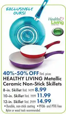 Boscov's HEALTHY LIVING Metallic Ceramic Non-Stick Skillets offer