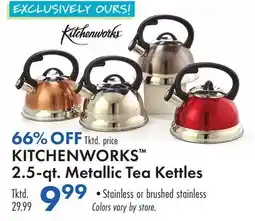 Boscov's KITCHENWORKS 2.5-qt. Metallic Tea Kettles offer