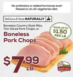 DeCicco & Sons DeCicco & Sons NATURALLY Boneless Pork Chops offer