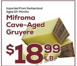 DeCicco & Sons Mifroma Cave-Aged Gruyere offer