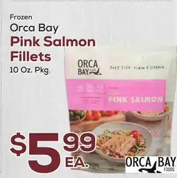 DeCicco & Sons Orca Bay Pink Salmon Fillets offer