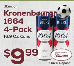 DeCicco & Sons Blanc or Kronenbourg 1664 4-Pack offer