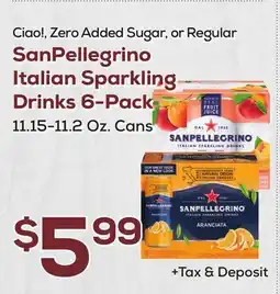 DeCicco & Sons Ciao!, Zero Added Sugar, or Regular SanPellegrino Italian Sparkling Drinks 6-Pack offer