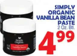 Bravo Supermarkets SIMPLY ORGANIC VANILLA BEAN PASTE offer