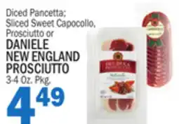 Bravo Supermarkets Diced Pancetta Sliced Sweet Capocollo, Prosciutto or DANIELE NEW ENGLAND PROSCIUTTO offer