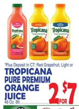 Bravo Supermarkets TROPICANA PURE PREMIUM ORANGE offer