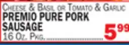 Bravo Supermarkets PREMIO PURE PORK SAUSAGE offer