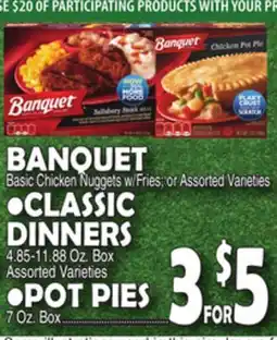 Bravo Supermarkets BANQUET Basic Chicken Nuggets w/Fries Assorted Varieties offer