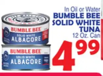 Bravo Supermarkets BUMBLE BEE SOLID WHITE TUNA offer