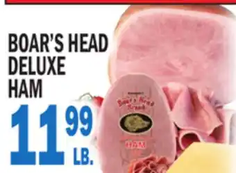 Bravo Supermarkets BOAR'S HEAD DELUXE HAM offer