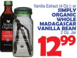 Bravo Supermarkets Simply Organic Whole Madagascar Vanilla Bean offer