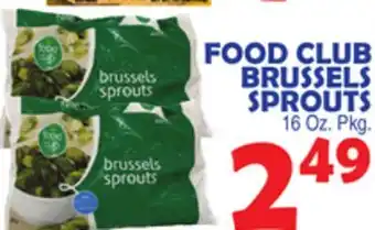 Bravo Supermarkets FOOD CLUB BRUSSELS SPROUTS offer