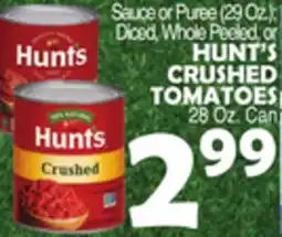 Bravo Supermarkets HUNT'S CRUSHED TOMATOES offer