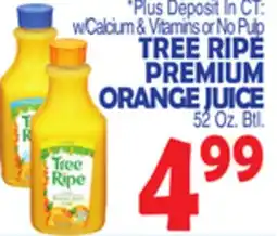 Bravo Supermarkets TREE RIPE PREMIUM ORANGE JUICE offer