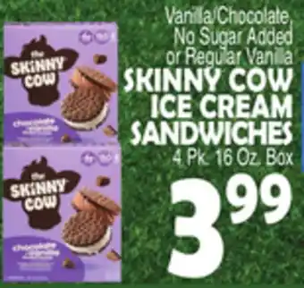 Bravo Supermarkets SKINNY COW ICE CREAM SANDWICHES offer