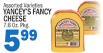Bravo Supermarkets YANCEY'S FANCY CHEESE offer