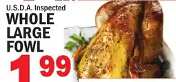Bravo Supermarkets WHOLE LARGE FOWL offer