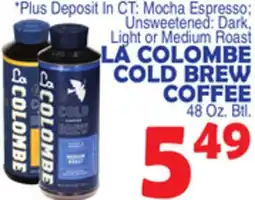 Bravo Supermarkets LA COLOMBE COLD BREW COFFEE offer
