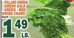 Bravo Supermarkets COLLARD GREENS • GREEN KALE • GREEN • RED SWISS CHARD offer