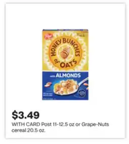 CVS Post 11-12.5 oz or Grape-Nuts cereal 20.5 oz offer