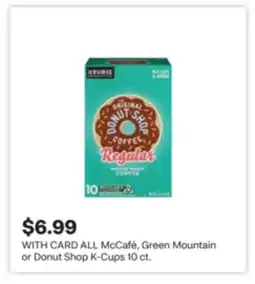 CVS ALL McCafé, Green Mountain or Donut Shop K-Cups 10 ct offer
