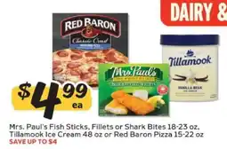 Winn Dixie Mrs. Paul's Fish Sticks, Fillets or Shark Bites, Tillamook Ice Cream, Red Baron Pizza offer