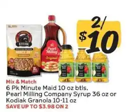 Winn Dixie 6 Pk Minute Maid 10 oz btls, Pearl Milling Company Syrup 36 oz or Kodiak Granola 10-11 oz offer
