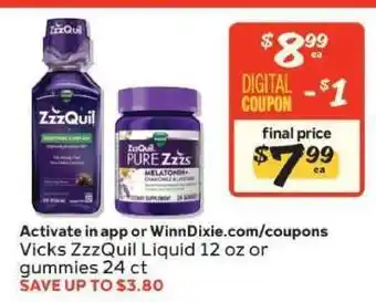 Winn Dixie Vicks ZzzQuil Liquid 12 oz or gummies 24 ct offer