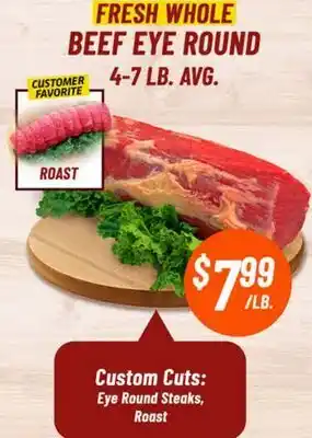 Western Beef FRESH WHOLE BEEF EYE ROUND offer