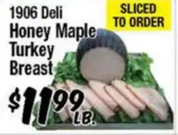 Western Beef 1906 Deli Honey Maple Turkey Breast offer