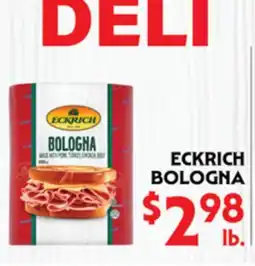 La Chiquita Food Market ECKRICH BOLOGNA offer