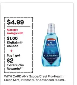 CVS ANY Scope/Crest Pro-Health Clean Mint, Intense 1L or Advanced 500mL offer