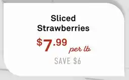 Standard Market Sliced Strawberries offer