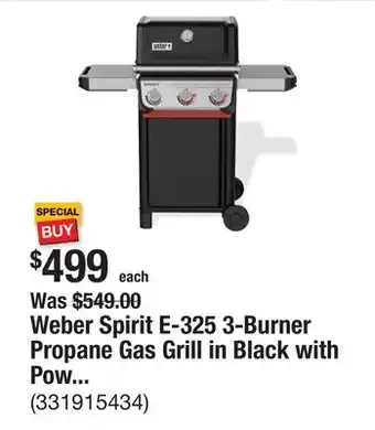 The Home Depot Weber Spirit E-325 3-Burner Propane Gas Grill in Black with Powerful Boost Burners offer
