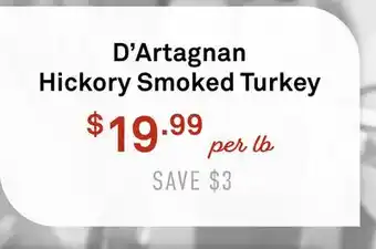 Standard Market D'Artagnan Hickory Smoked Turkey offer