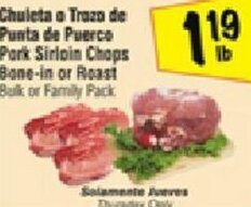 Fiesta Mart Pork Sirloin Chops Bone-In Or Roast offer