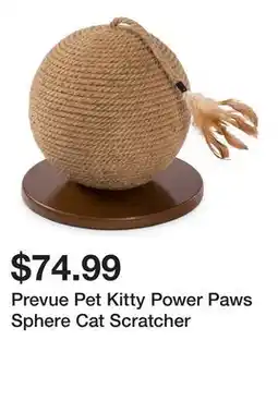 Petsmart Prevue Pet Kitty Power Paws Sphere Cat Scratcher offer