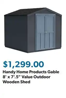 Sam's Club Handy Home Products Gable 8' x 7'.5 Value Outdoor Wooden Shed offer