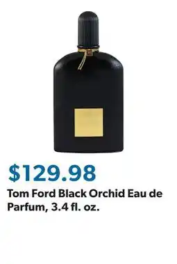Sam's Club Tom Ford Black Orchid Eau de Parfum, 3.4 fl. oz offer